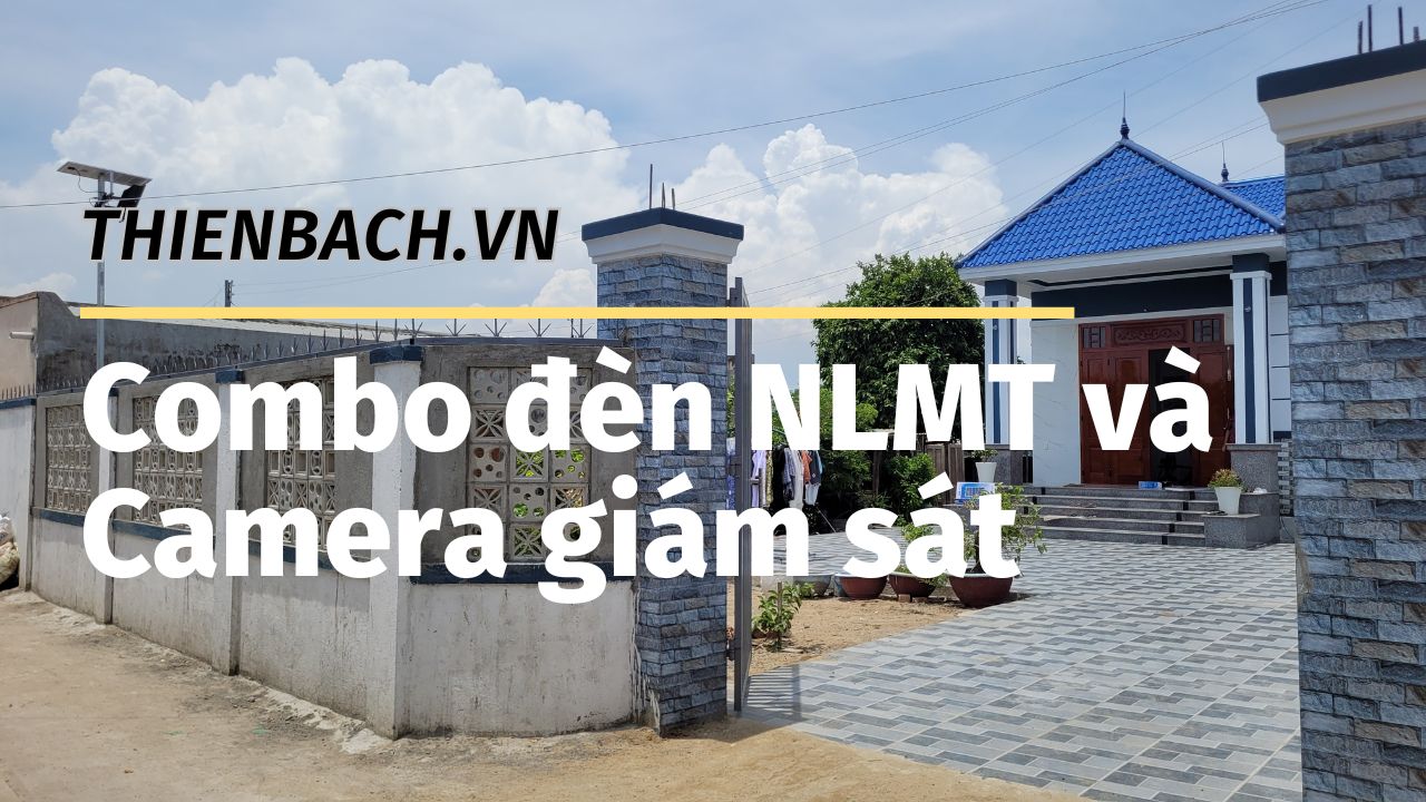 combo-den-nlmt-va-camera-giam-sat-001