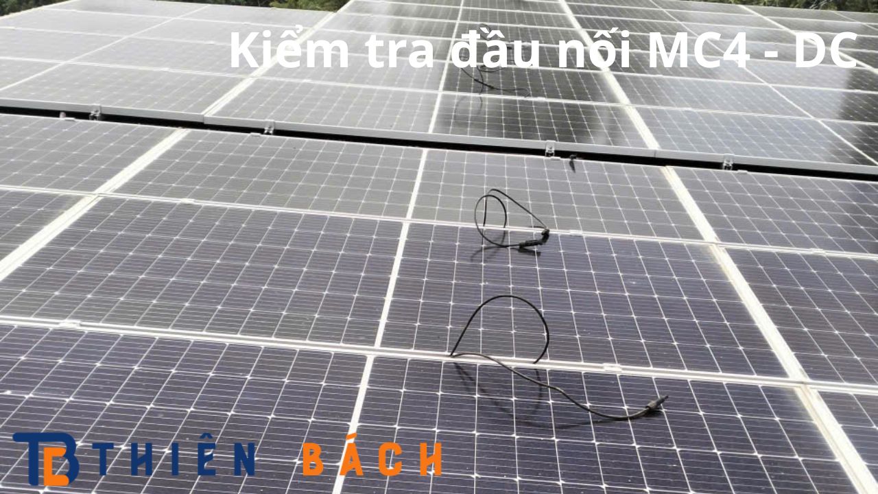 kiem-tra-dau-noi-mc4-trong-qua-trinh-bao-tri-he-thong-dien-mat-troi