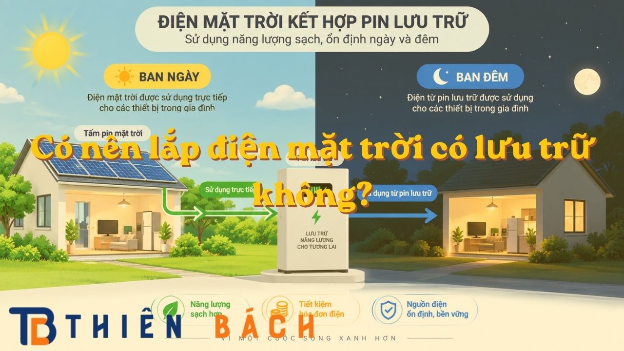 co-nen-lap-dien-mat-troi-co-luu-tru-khong
