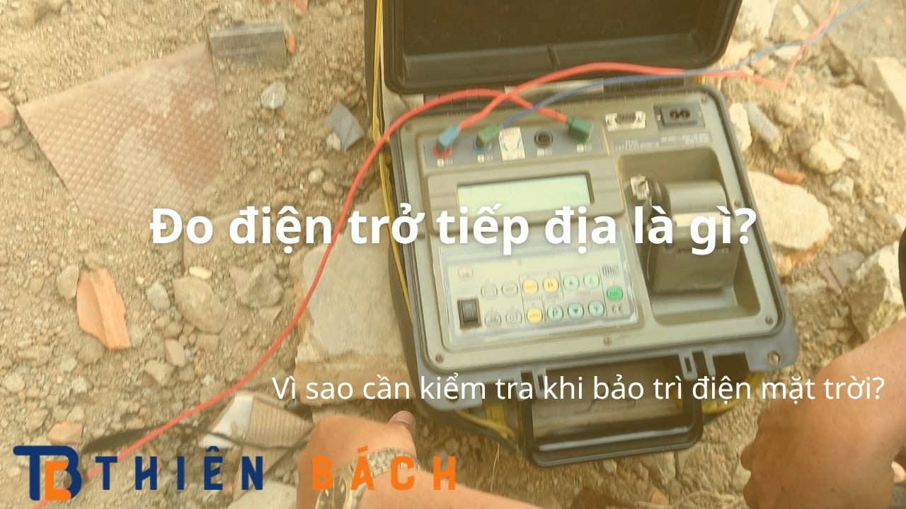 do-dien-tro-tiep-dia-la-gi