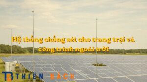 he-thong-chong-set-cho-trang-trai