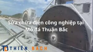 sua-chua-dien-cong-nghiep-tai-mo-da-thuan-bac