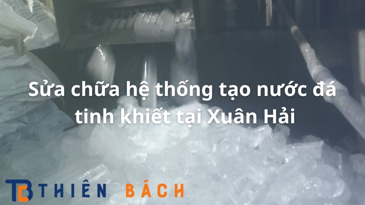 sua-chua-he-thong-tao-nuoc-da-tinh-khiet-tai-xuan-hai